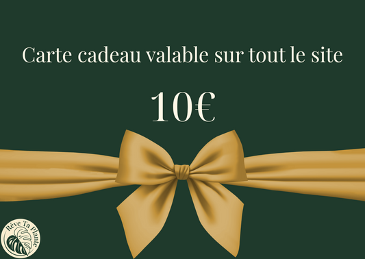 Carte cadeau Rêve Ta Plante 10